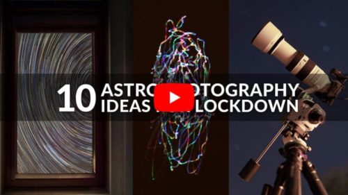 10 Backyard Astrophotography Ideas For Lockdown