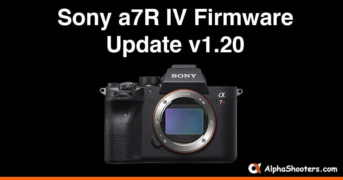 Sony A6300 Firmware Update 2020